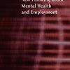 New Thinking About Mental Health and Employment (Original PDF from Publisher)