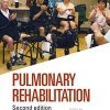 Pulmonary Rehabilitation, 2nd Edition (Original PDF from Publisher)