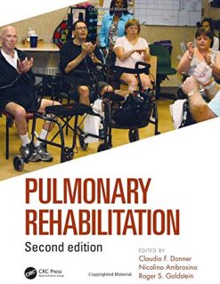 Pulmonary Rehabilitation, 2nd Edition (Original PDF from Publisher)