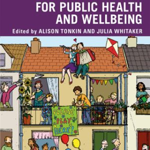 Play and playfulness for public health and wellbeing (Original PDF from Publisher)