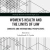 Women’s Health and the Limits of Law (Original PDF from Publisher)