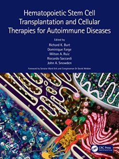 Hematopoietic Stem Cell Transplantation and Cellular Therapies for Autoimmune Diseases (Original PDF from Publisher)