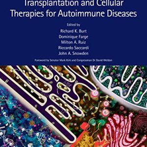 Hematopoietic Stem Cell Transplantation and Cellular Therapies for Autoimmune Diseases (Original PDF from Publisher)