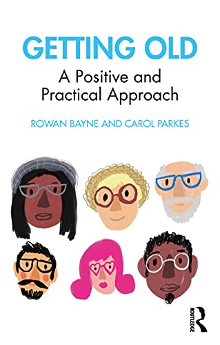 Getting Old: A Positive and Practical Approach (Original PDF from Publisher)