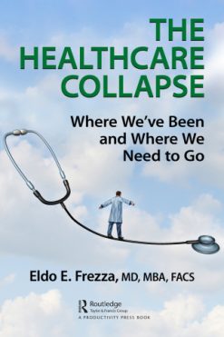 The Healthcare Collapse (Original PDF from Publisher)