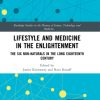 Lifestyle and Medicine in the Enlightenment (Original PDF from Publisher)