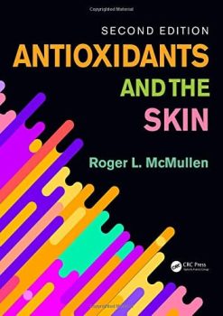 Antioxidants and the Skin, 2ed (PDF)