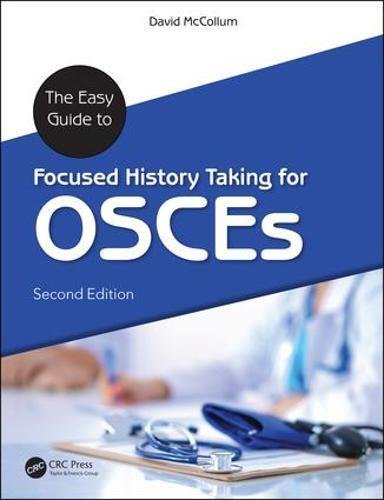 The Easy Guide to Focused History Taking for OSCEs, 2nd Edition (Original PDF from Publisher)