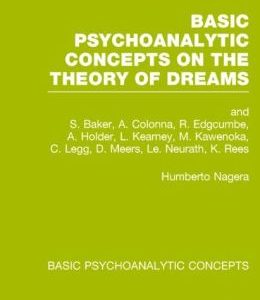 Basic Psychoanalytic Concepts on the Theory of Dreams