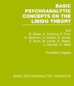 Basic Psychoanalytic Concepts on the Libido Theory