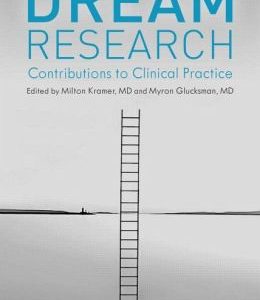 Dream Research: Contributions to Clinical Practice