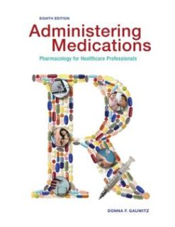 Administering Medications, 8th Edition