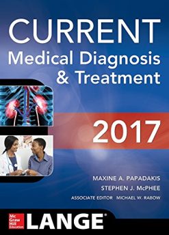 CURRENT Medical Diagnosis and Treatment 2017 (Lange) (ORIGINAL PDF from Publisher)