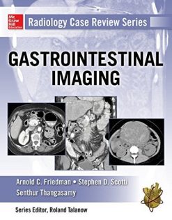 Radiology Case Review Series: Gastrointestinal Imaging (Original PDF from Publisher)