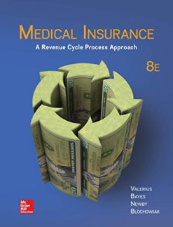 Medical Insurance: A Revenue Cycle Process Approach, 8th Edition (Original PDF from Publisher)