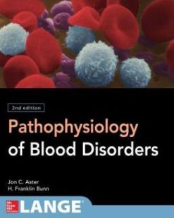 Pathophysiology of Blood Disorders, Second Edition (EPUB)