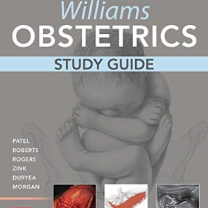 Williams Obstetrics, 25th Edition, Study Guide (ePUB)