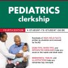 First Aid for the Pediatrics Clerkship, Fourth Edition (ORIGINAL PDF from Publisher)