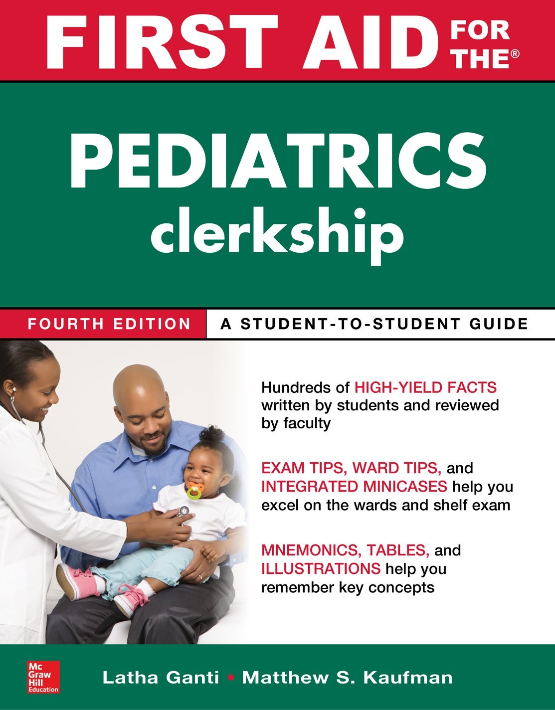 First Aid for the Pediatrics Clerkship, Fourth Edition (ORIGINAL PDF from Publisher)