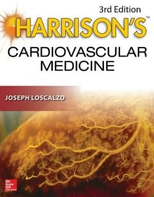 Harrison’s Cardiovascular Medicine, 3rd Edition (ORIGINAL PDF from Publisher)