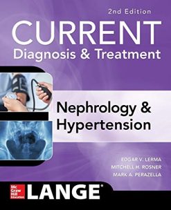 CURRENT Diagnosis & Treatment Nephrology & Hypertension, 2nd Edition (EPUB)