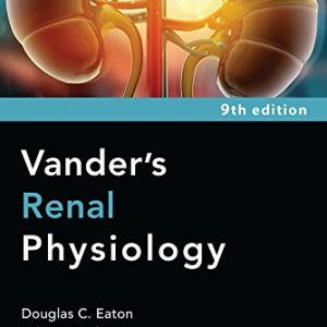 Vanders Renal Physiology, Ninth Edition (EPUB)