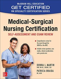 Medical-Surgical Nursing Certification (McGraw-Hill Education Get Certified RN Specialty Certification) (Original PDF from Publisher)