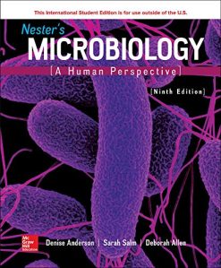 Nester’s Microbiology: A Human Perspective 9th Edition (Original PDF from Publisher)