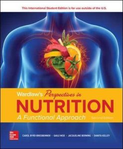 Wardlaw’s Perspectives in Nutrition: A Functional Approach, 2nd Edition (Original PDF from Publisher)