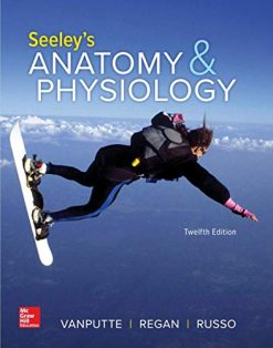 Seeley’s Anatomy & Physiology, 12ed (Original PDF from Publisher)