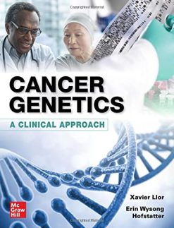 Cancer Genetics: A Clinical Approach (Original PDF from Publisher)