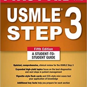 First Aid for the USMLE Step 3, Fifth Edition (PDF)