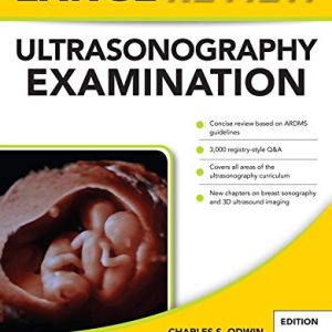 Lange Review Ultrasonography Examination, Fifth Edition (Original PDF from Publisher)
