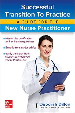 Successful Transition to Practice: A Guide for the New Nurse Practitioner (EPUB)