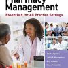 Pharmacy Management: Essentials for All Practice Settings, Fifth Edition (ORIGINAL PDF from Publisher)