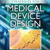 Foundations and Strategies for Medical Device Design (Original PDF from Publisher)