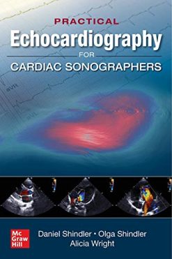 Practical Echocardiography for Cardiac Sonographers (Original PDF from Publisher)