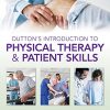 Dutton’s Introduction to Physical Therapy and Patient Skills, Second Edition (Original PDF from Publisher)