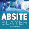 ABSITE Slayer, 2nd Edition (Original PDF from Publisher)