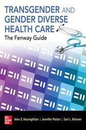 Transgender and Gender Diverse Health Care: The Fenway Guide (Original PDF from Publisher)