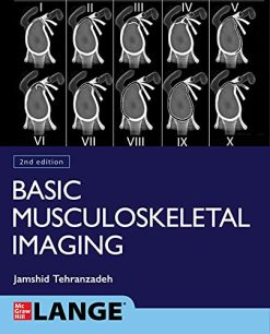 Basic Musculoskeletal Imaging, Second Edition (Original PDF from Publisher)