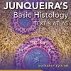 Junqueira’s Basic Histology: Text and Atlas, Sixteenth Edition (Original PDF from Publisher)