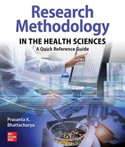 Research Methodology in the Health Sciences: A Quick Reference Guide (High Quality PDF)