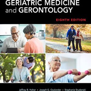 Hazzard’s Geriatric Medicine and Gerontology, Eighth Edition (Original PDF from Publisher)