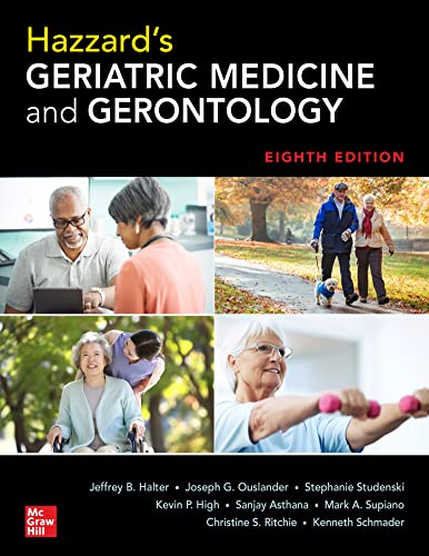 Hazzard’s Geriatric Medicine and Gerontology, Eighth Edition (Original PDF from Publisher)
