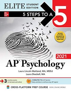 5 Steps to a 5: AP Psychology 2021 Elite Student Edition (5 Steps to a 5 Ap Psychology Elite) (Original PDF from Publisher)