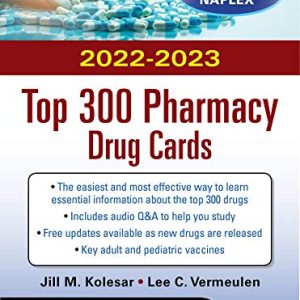 McGraw Hill’s 2022/2023 Top 300 Pharmacy Drug Cards (Original PDF from Publisher)