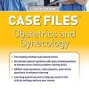 Case Files Obstetrics and Gynecology, Sixth Edition (Original PDF from Publisher)