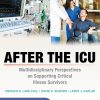 After the ICU: Multidisciplinary Perspectives on Supporting Critical Illness Survivors (Original PDF from Publisher)