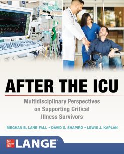 After the ICU: Multidisciplinary Perspectives on Supporting Critical Illness Survivors (Original PDF from Publisher)